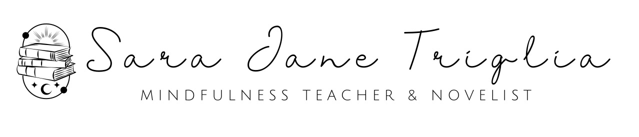 Sara Jane Triglia - Mindfulness Teacher & Novelist